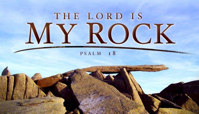 The Lord is my rock